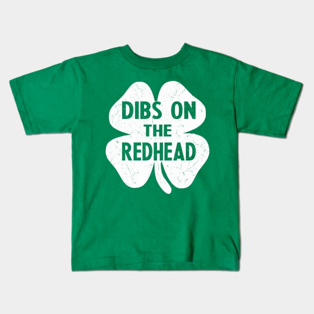 dibs on the redhead Kids T-Shirt by Bagshaw Gravity